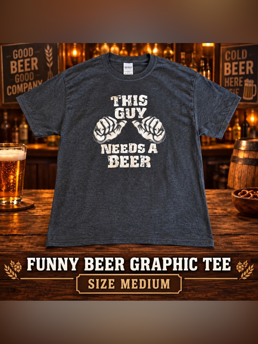 #0338 This Guy Needs a Beer Funny Graphic T-Shirt Gildan Size XL